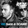 Stream & download Faze #60: Sabb & SOAME