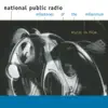 Music In Film (National Public Radio Milestones Of The Millennium) album lyrics, reviews, download
