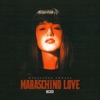 Maraschino Love - Single artwork