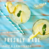 Freshly Made - Jazz & Lemonade artwork