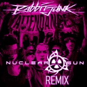Rabbit Junk - Attendance (Nuclear Sun Remix)