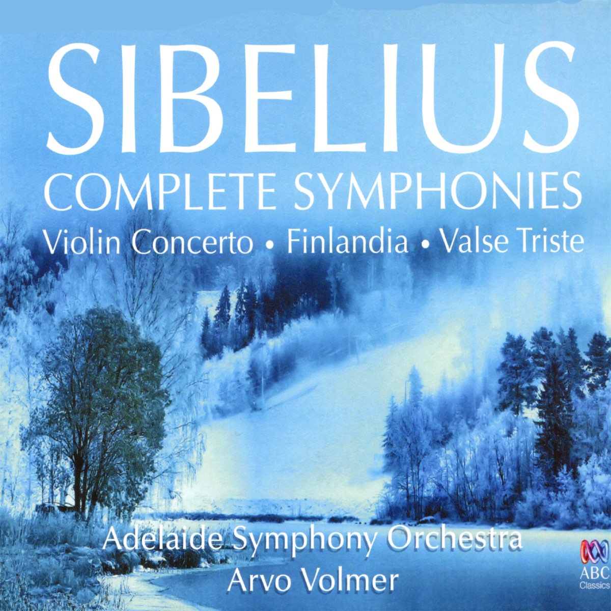 ‎Sibelius: Complete Symphonies de Adelaide Symphony Orchestra & Arvo ...