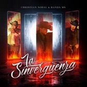 Christian Nodal - La Sinvergüenza feat. Banda MS de Sergio Lizárraga