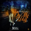 On My Way - EP