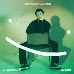 CHANGE MY CLOTHES cover art