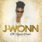 I Need a Grown Woman - J-Wonn lyrics