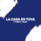 La Casa es tuya (feat. Emily Bontemps) artwork