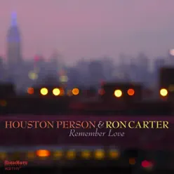 Remember Love - Ron Carter Remember Love - Ron Carter