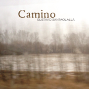 Camino - Gustavo Santaolalla