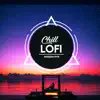 Chill Lofi Episode Five album lyrics, reviews, download