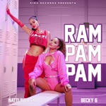 Descargar Natti Natasha & Becky G. - Ram Pam Pam para tu celular gratis en MP3