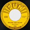 Walkin' and Talkin' / Somebody Just Like You - Single