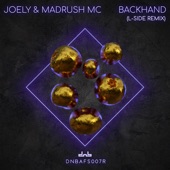 MadRush MC - Backhand (L-Side Remix)