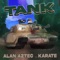 Tank (feat. Karate) - Alan Aztec lyrics