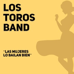 Los Toros Band - Olvidala