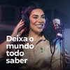 Naiara Azevedo - Deixa o Mundo Todo Saber
