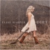Elise Harper - Dirt