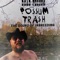 Dirty Panties (feat. Possum trash) - Dead possum lyrics