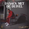 Dansen Met De Duivel - Single, 2021