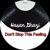 Don't Stop This Feeling - Single