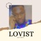 Lovist - Ijay Skeyz lyrics