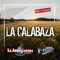 La Calabaza artwork