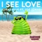 I See Love (feat. Joe Jonas) - Jonas Blue lyrics