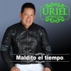 Maldito el tiempo - Single