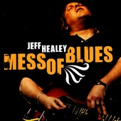 The Jeff Healey Band - How Blue Can You Get
