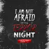 I Am Not Afraid of the Terror By Night (Instrumental) [Instrumental] - Single album lyrics, reviews, download