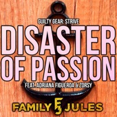 Disaster of Passion (feat. Adriana Figueroa & Zorsy) artwork