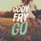 Go - Cody Fry lyrics