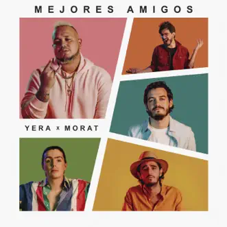 Mejores Amigos by Yera & Morat song reviws