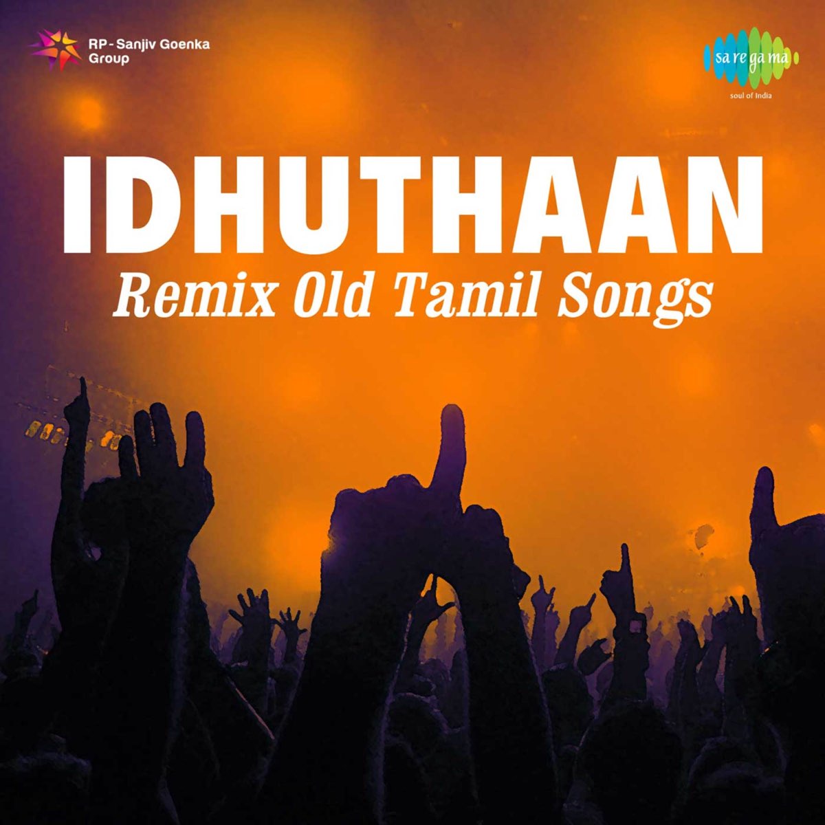 idhuthaan-remix-old-tamil-songs-by-various-artists-on-apple-music