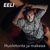 Huoletonta ja makeaa - Single