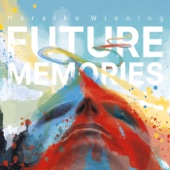 Mareike Wiening - Future Memories (feat. Rich Perry, Glenn Zaleski, Alex Goodman & Johannes Felscher)