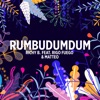 Rumbudumdum (feat. Rigo Fuego & Matteo) - Single