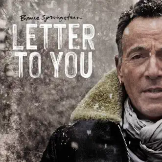 Letter To You by Bruce Springsteen album reviews, ratings, credits