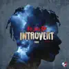 Introvert: Side B - EP album lyrics, reviews, download
