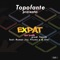 Expat (feat. Roman Jay, Ffiume & Dj Simi) - Topofante lyrics