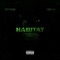 Habitat (feat. Peysoh) - Chunx lyrics