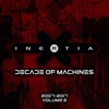 Decade of Machines Volume 2 (2007-2017)