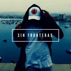 Sin Fronteras (feat. Sonero Del Guetto) - Single - Ray BG Sin Fronteras (feat. Sonero Del Guetto) - Single - Ray BG