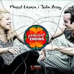 Pedalant endins (feat. Marcel Lázara & Júlia Arrey) - Marcel Làzara i Júlia Arrey