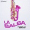 La Salsa (feat. Kether) - Yilberking lyrics