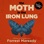 The Moth in the Iron Lung: A Biography of Polio (Unabridged)