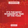 It's the Most Wonderful Time of the Year (Acoustic) - Single album lyrics, reviews, download