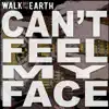 Stream & download I Can't Feel My Face