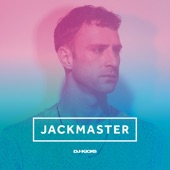 DJ - Kicks (Jackmaster) [DJ Mix] artwork