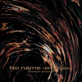 No Name (EP Version) artwork